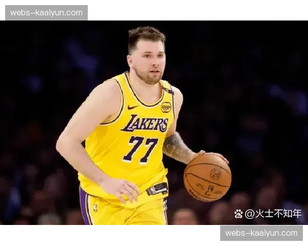 东契奇赛季第15次25+10+5 湖人双核配合渐入佳境